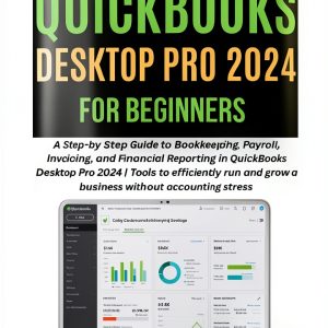 QuickBooks Mastery Book 5 Accounting Guide by QuickBooks Press-0